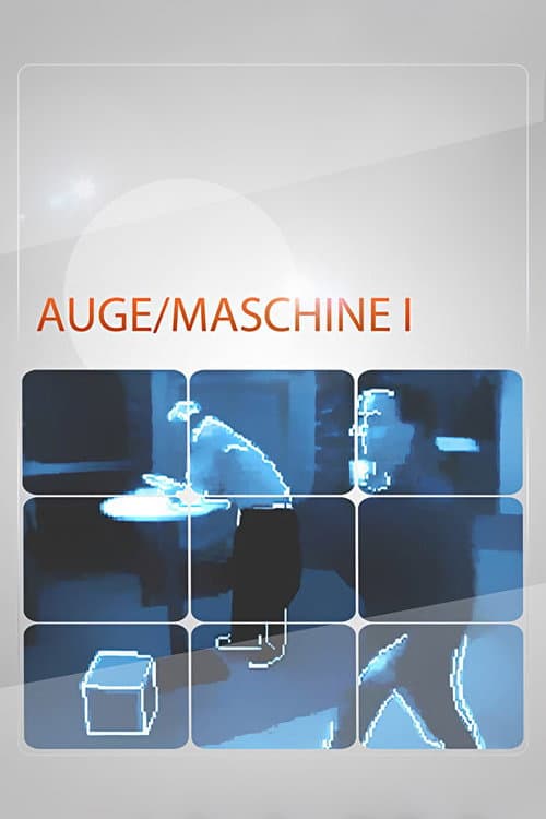 Auge / Maschine I (2001) poster