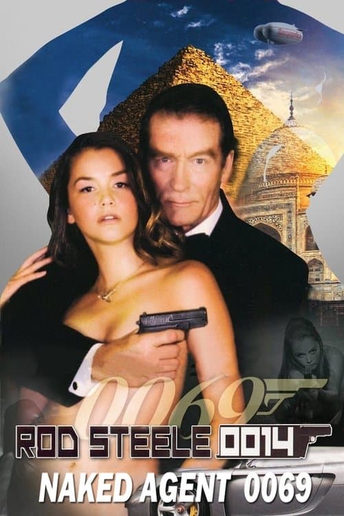 Emmanuelle Through Time: Rod Steele 0014 & Naked Agent 0069 (2012) poster