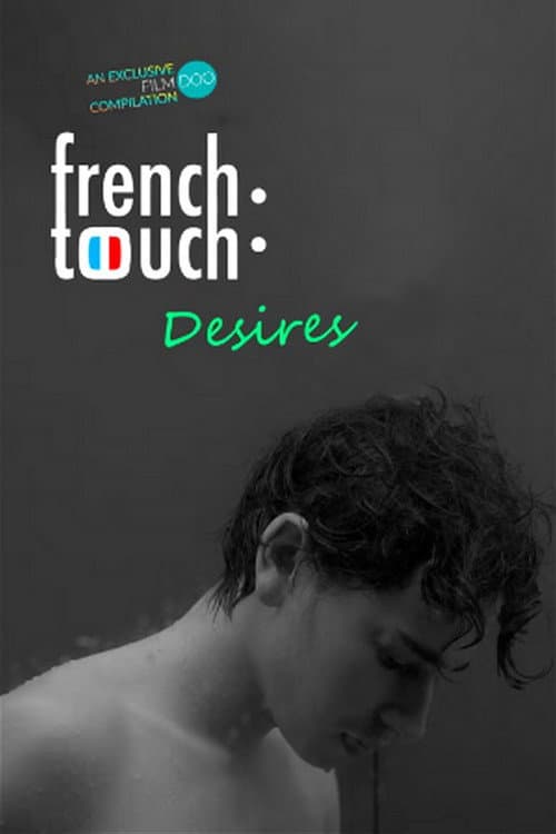 French Touch: Desires (2021) poster