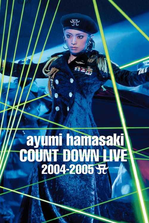 ayumi hamasaki COUNTDOWN LIVE 2004-2005 A (2005) poster
