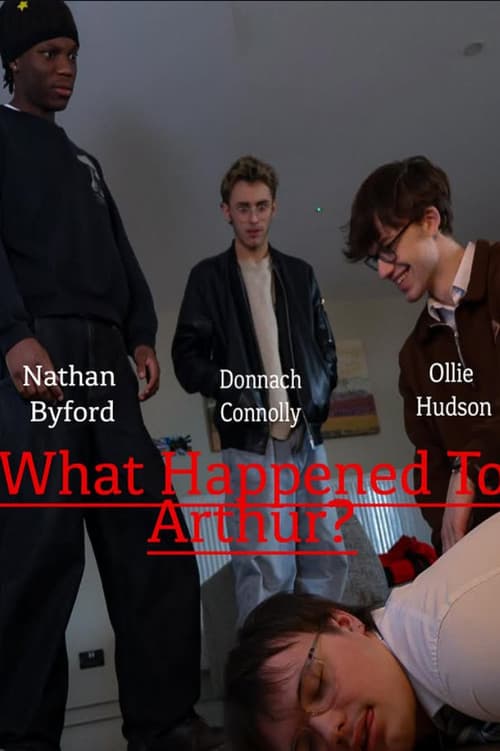 What Happened To Arthur? (2026) poster
