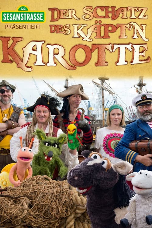 Sesamstrasse präsentiert: Der Schatz des Käpt'n Karotte (2015) poster
