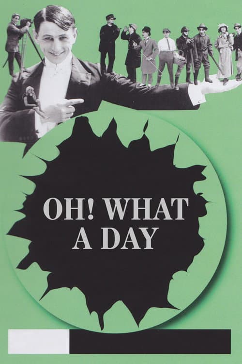 Oh! What a Day (1918) poster