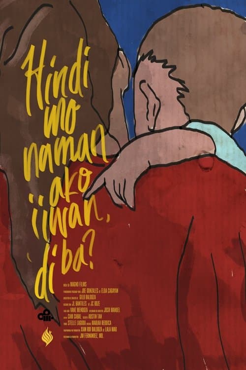 Hindi Mo Naman Ako Iiwan, 'di Ba? (2020) poster
