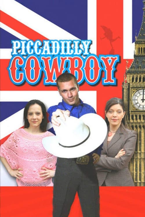 Piccadilly Cowboy (2007) poster