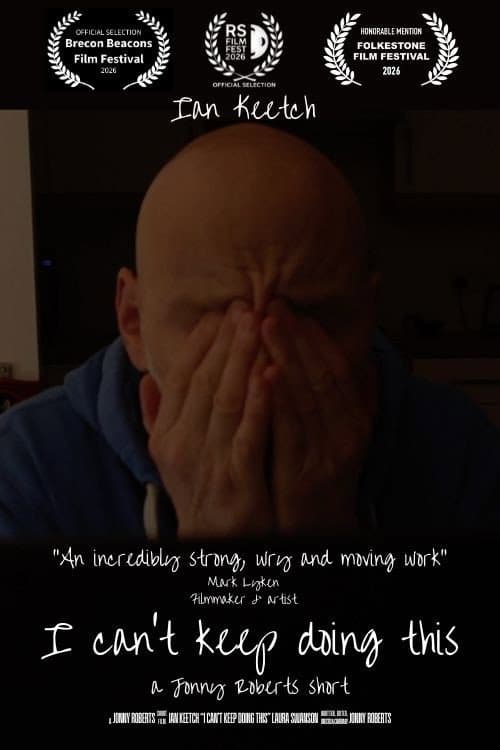I Can't Keep Doing This (2026) poster