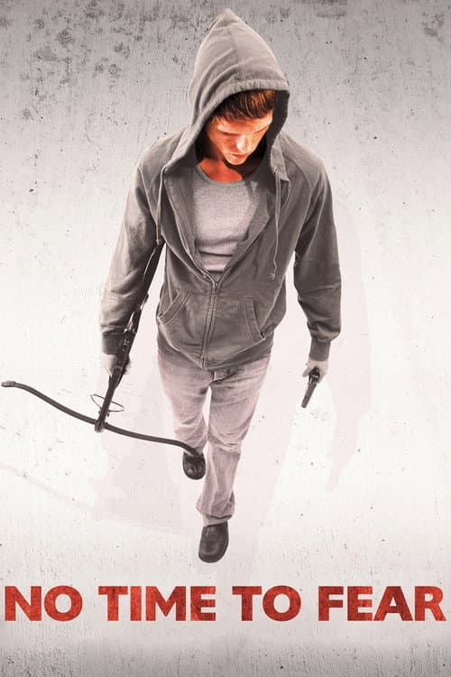No Time to Fear (2009) poster