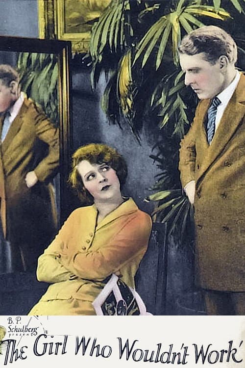 The Girl Who Wouldn't Work (1925) poster