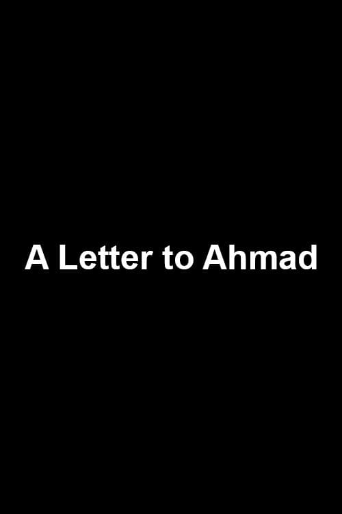 A Letter to Ahmad (2011) poster
