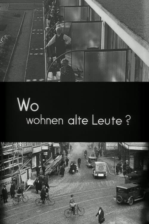 Wo wohnen alte Leute (1932) poster