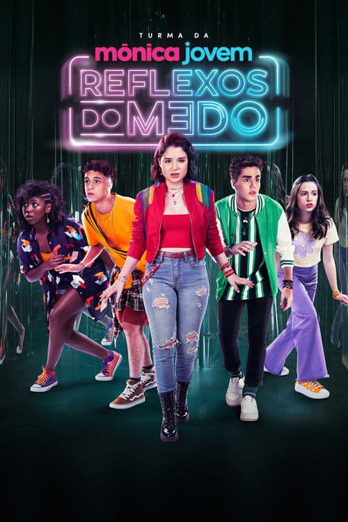 Turma da Mônica Jovem: Reflexos do Medo (2024) poster