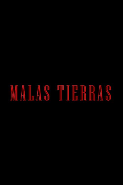 Malas Tierras (2026) poster