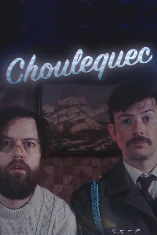 Choulequec (2020) poster
