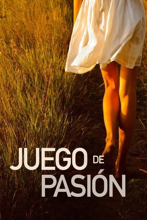 Juego de Pasión (2015) poster