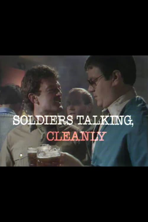 Soldiers Talking, Cleanly (1978) poster