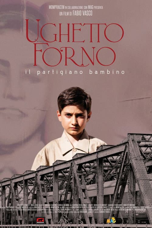 Ughetto Forno. Il partigiano bambino (2022) poster