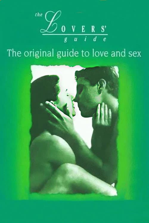 The Lovers' Guide: The original guide to love and sex (1991) poster
