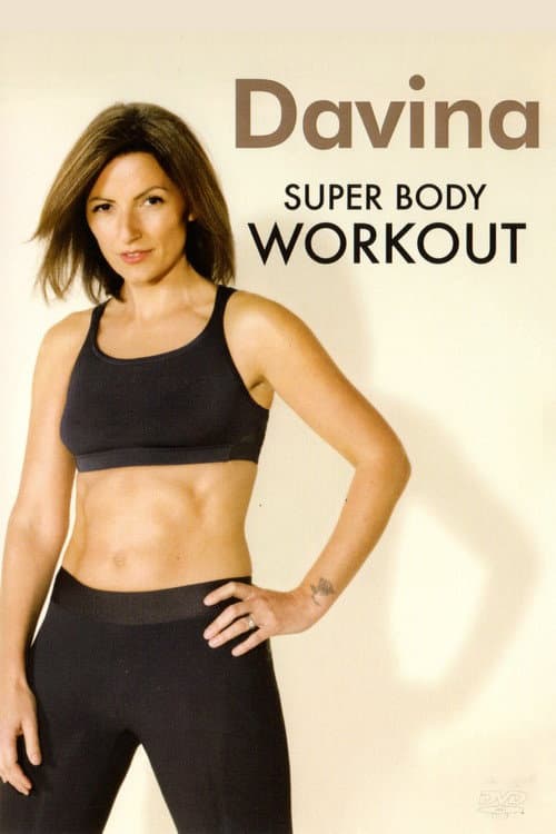 Davina Super Body Workout (2008) poster