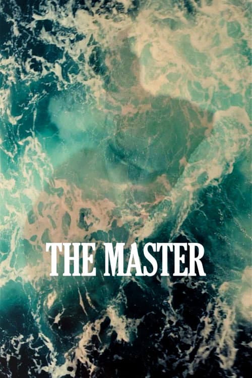 The Master (2012) poster