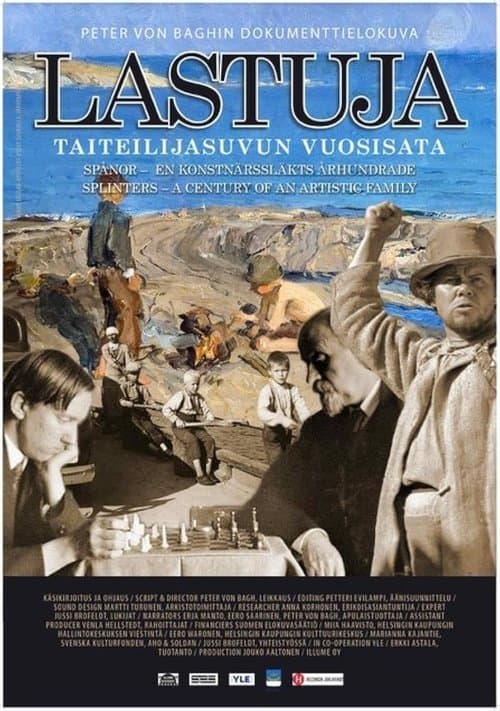 Lastuja - Taiteilijasuvun vuosisata (2011) poster