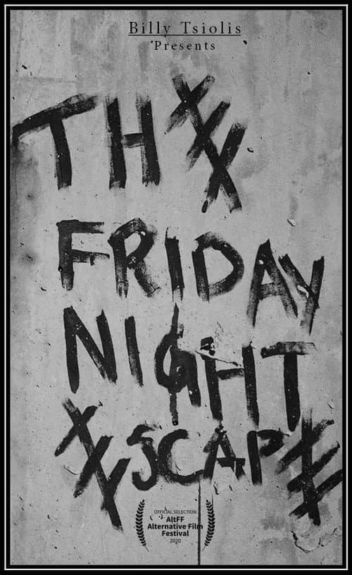 The Friday Night Escape (2020) poster