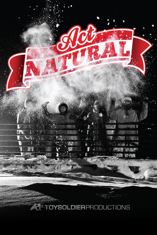Act Natural (2012) poster