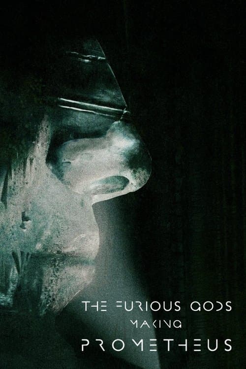 The Furious Gods: Making Prometheus (2012) poster