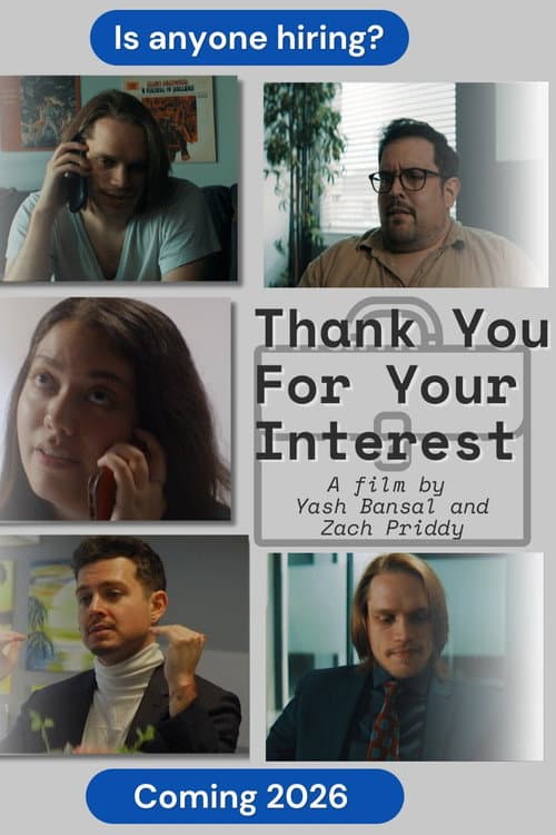 Thank You For Your Interest (2026) poster