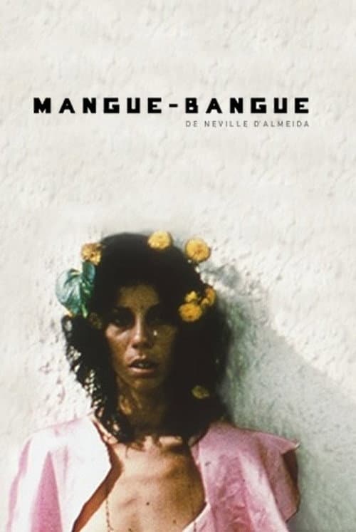 Mangúe-Bangúe (1971) poster