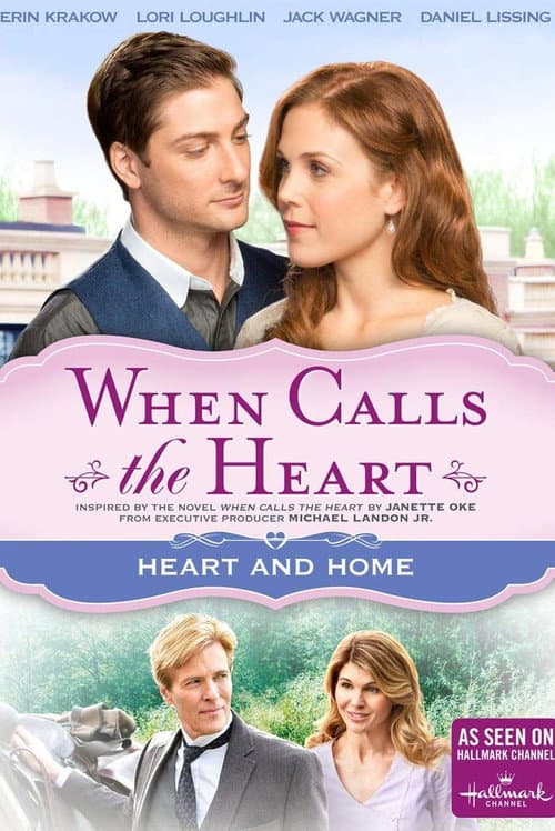 When Calls The Heart: Heart And Home (2015) poster