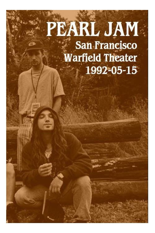 Pearl Jam: Warfield Theater, San Francisco 1992 (1992) poster
