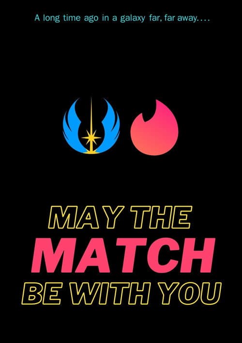 May the match be with you (2020) poster