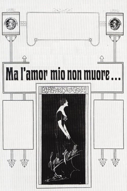 Ma l'amor mio non muore (1913) poster