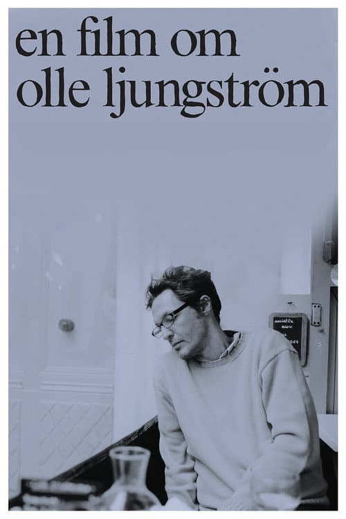 En film om Olle Ljungström (2009) poster