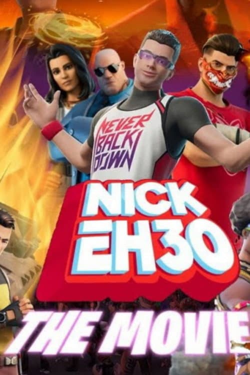 Nick Eh 30: The Movie (2024) poster