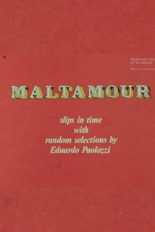 Maltamour: Slips in Time With Random Selections by Eduardo Paolozzi (1973) poster