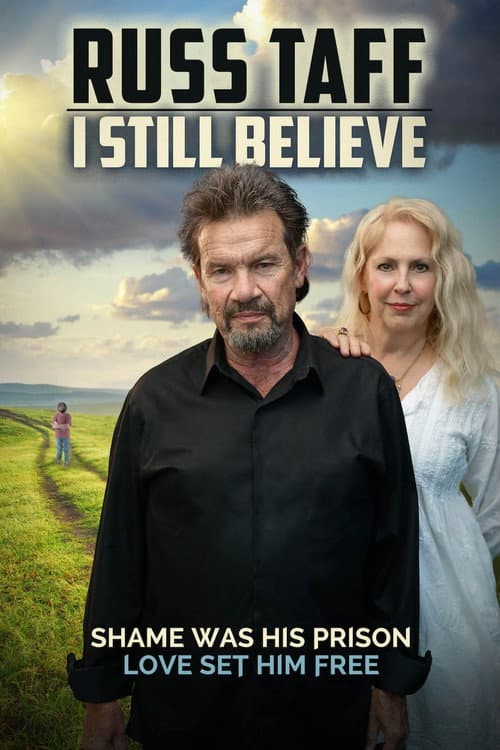 Russ Taff: I Still Believe (2018) poster