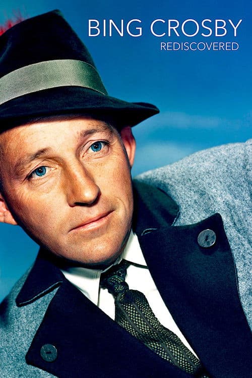 Bing Crosby: Rediscovered (2014) poster
