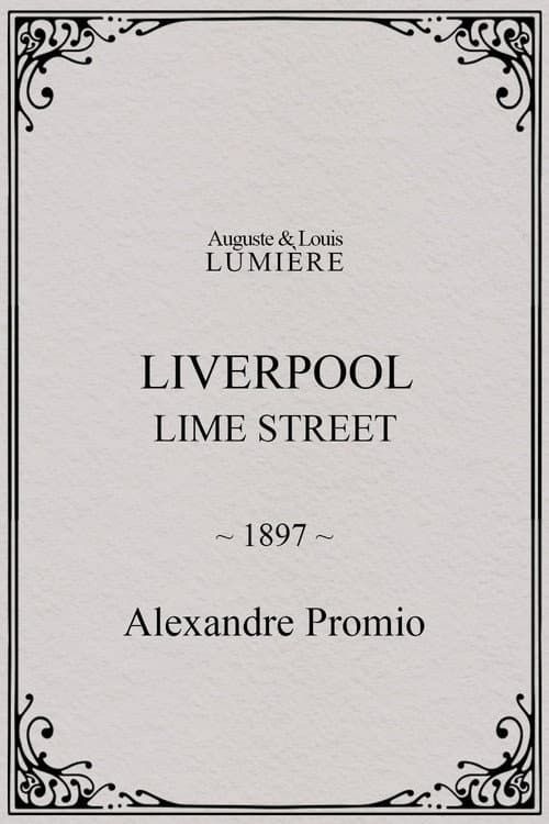 Liverpool, Lime Street (1897) poster