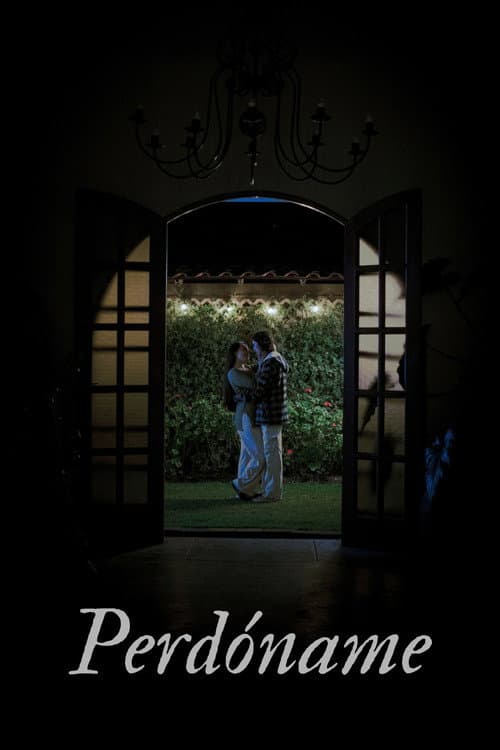 Perdóname (2026) poster