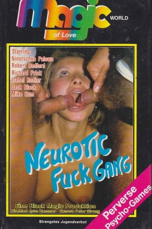 Neurotic Fuck Gang (1990) poster