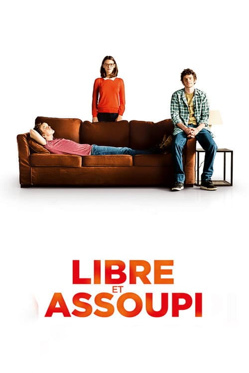 Libre et assoupi (2014) poster