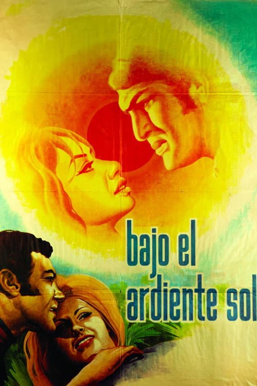 Bajo el Ardiente Sol (1971) poster