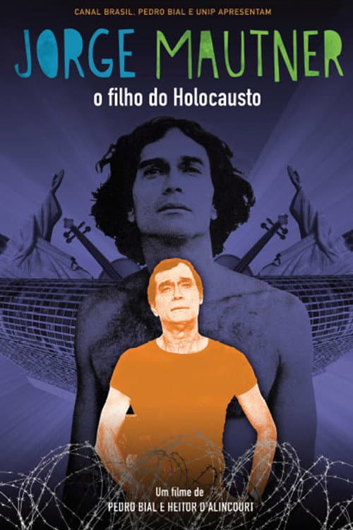 Jorge Mautner: O Filho do Holocausto (2012) poster