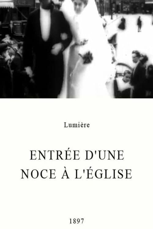 Entrée d'une noce à l'église (1897) poster