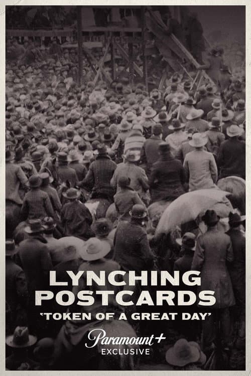Lynching Postcards: Token of a Great Day (2021) poster