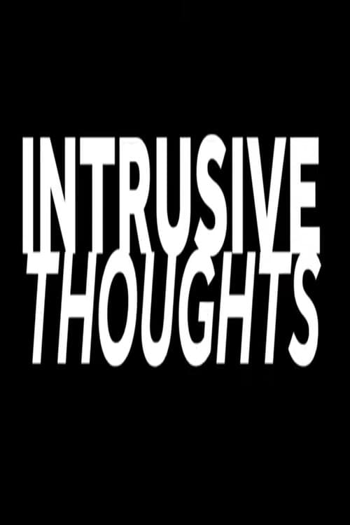 Intrusive Thoughts (2024) poster