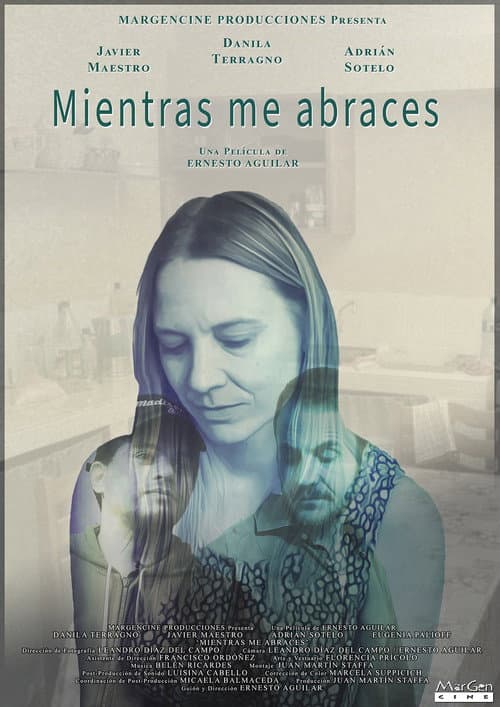Mientras Me Abraces (2021) poster