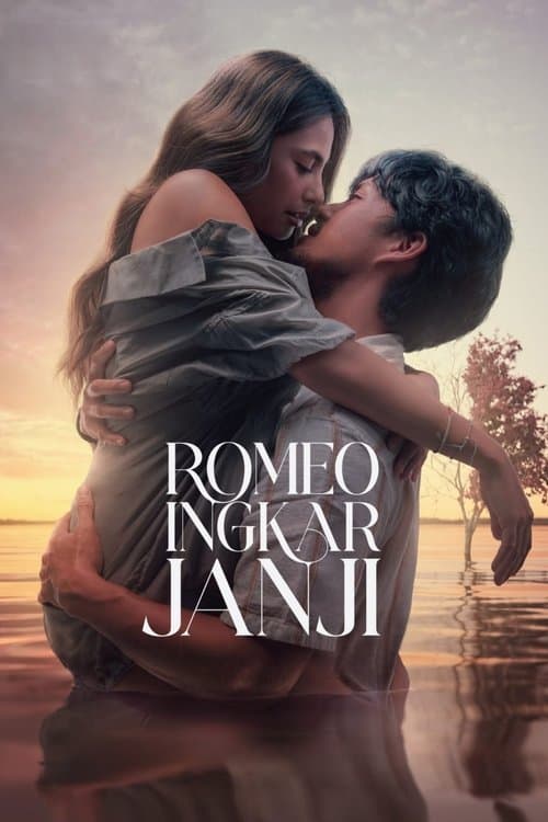 Romeo Ingkar Janji (2024) poster