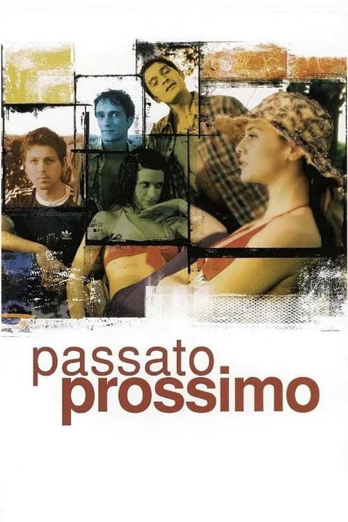 Passato prossimo (2003) poster